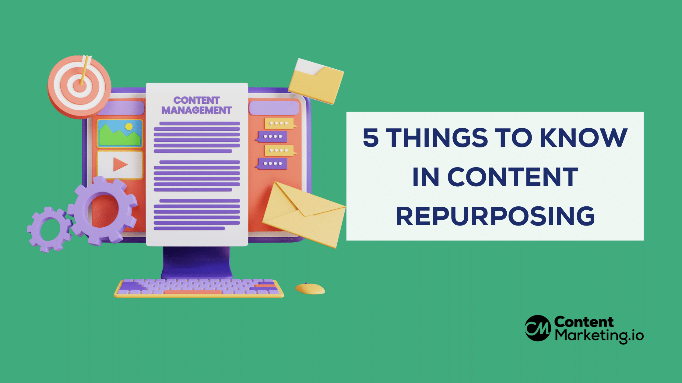 5 Things to Know in Content Repurposing