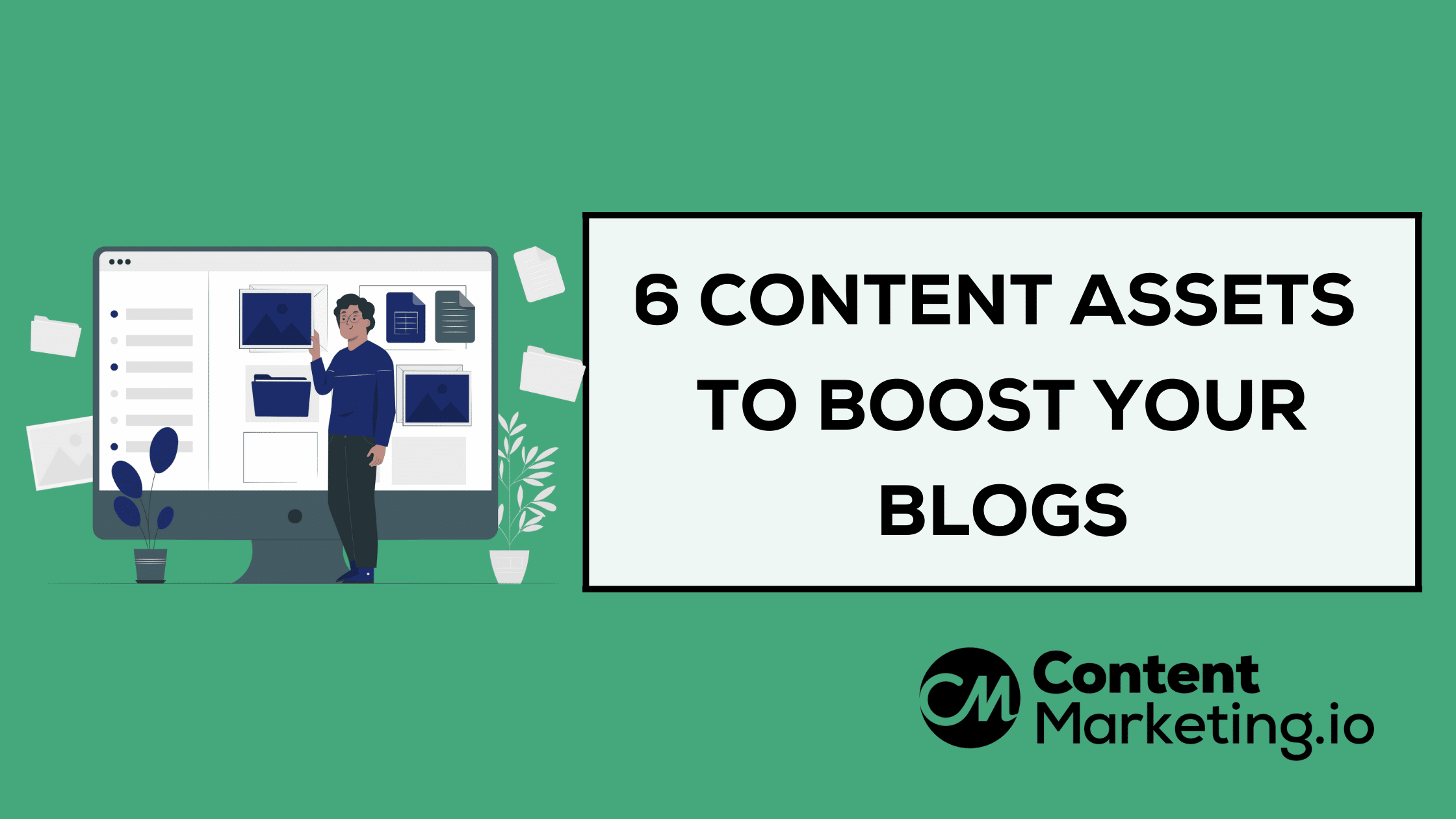content assets to boost your blog