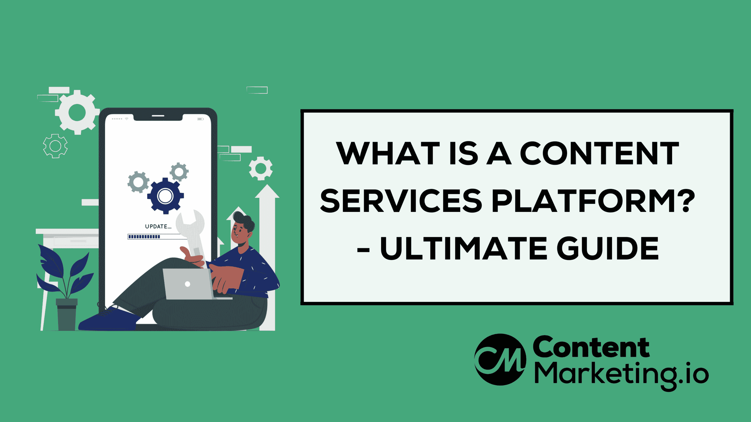 What is a Content Services Platform
