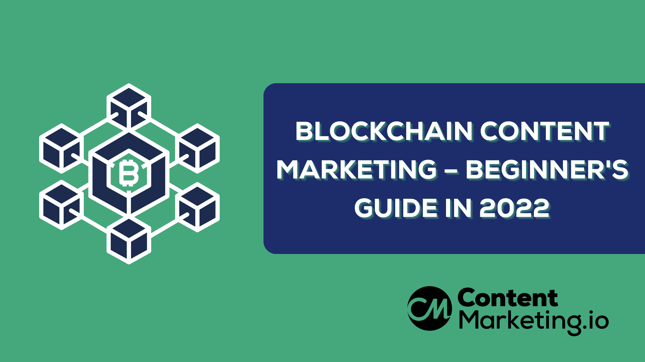 Blockchain content marketing
