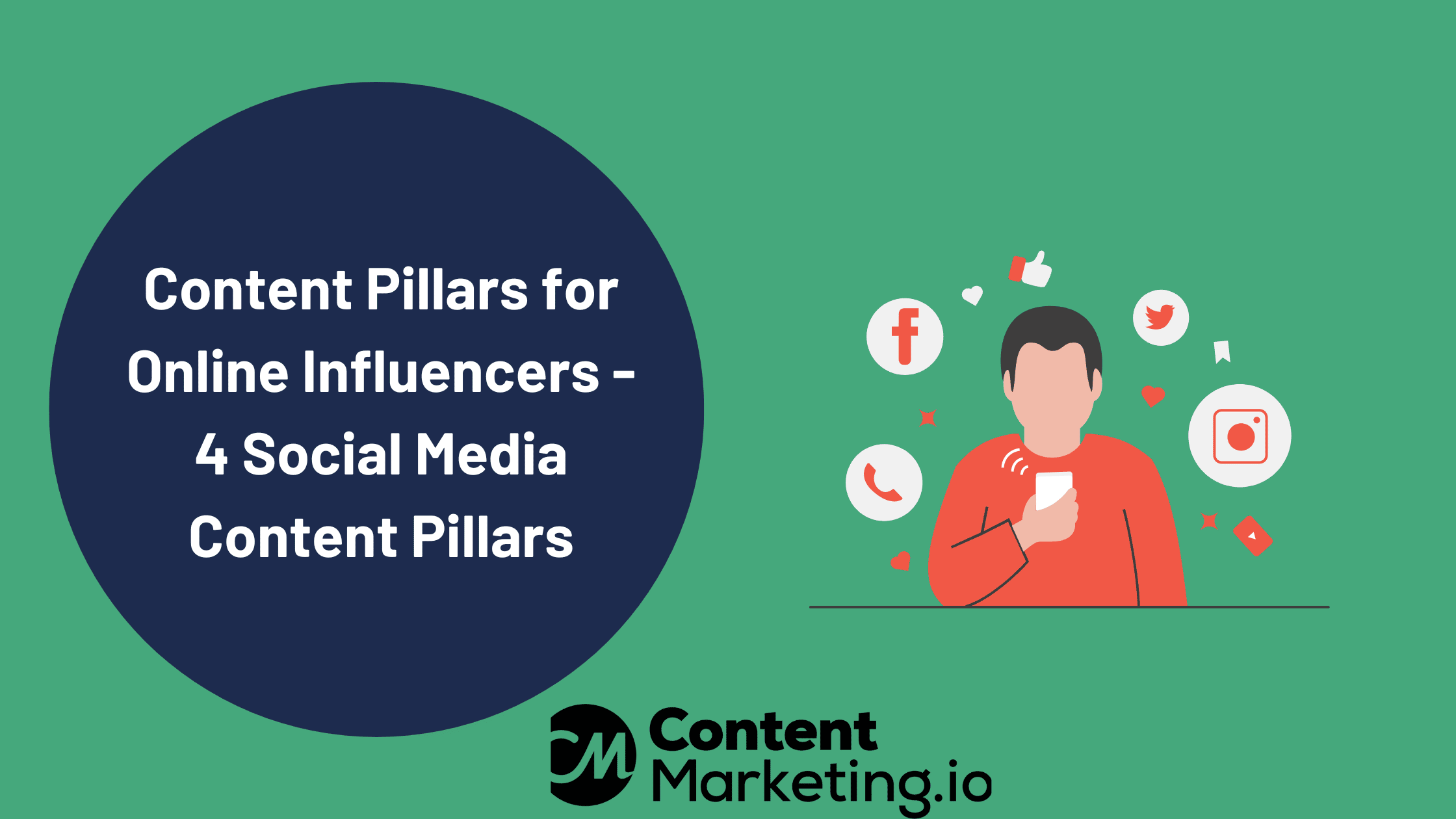 Content Pillars for Online Influencers - 4 Social Media Content Pillars