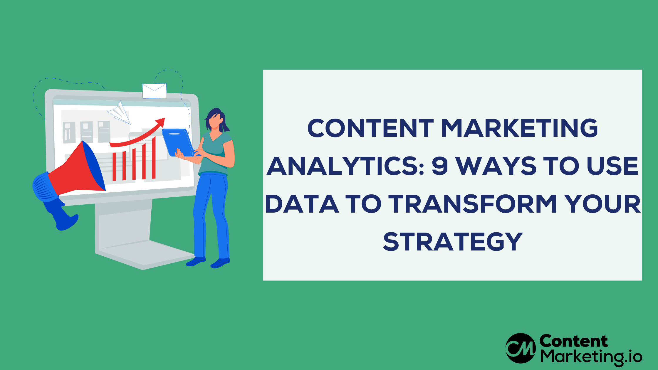 Content Marketing Analytics