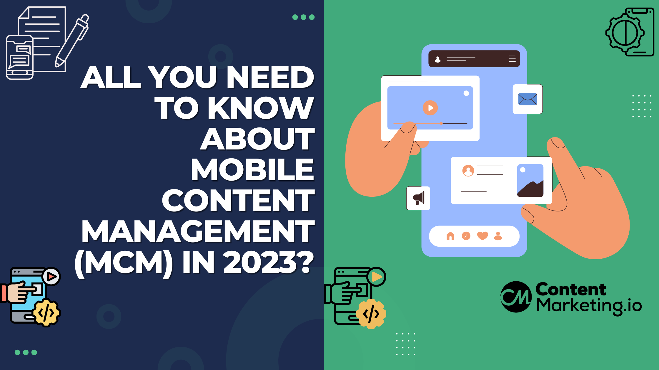 Mobile Content Management