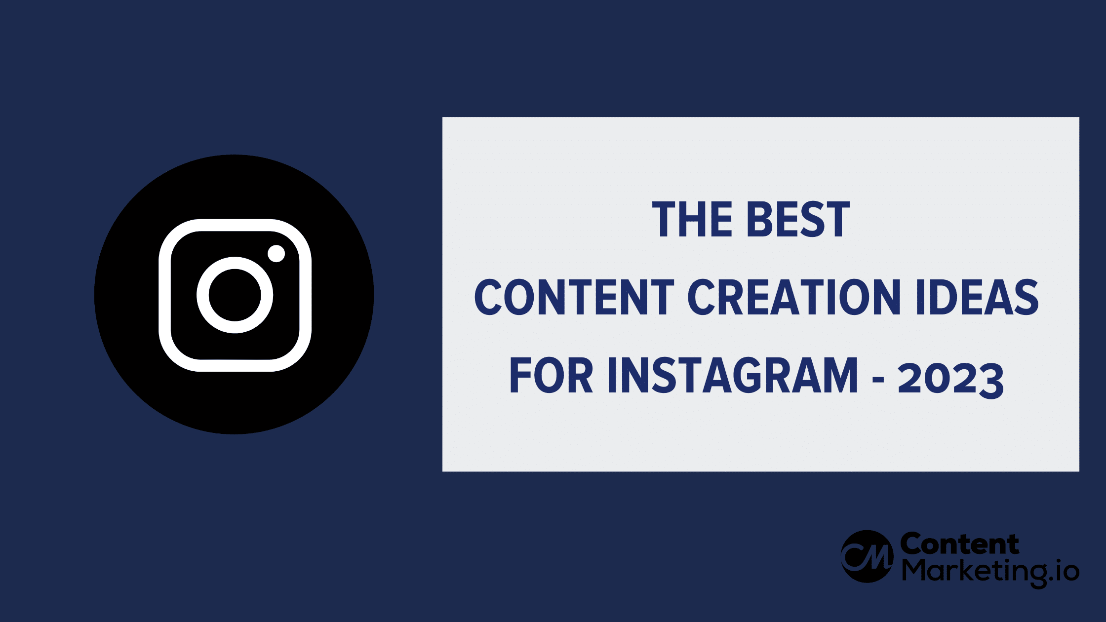 content creation ideas for Instagram
