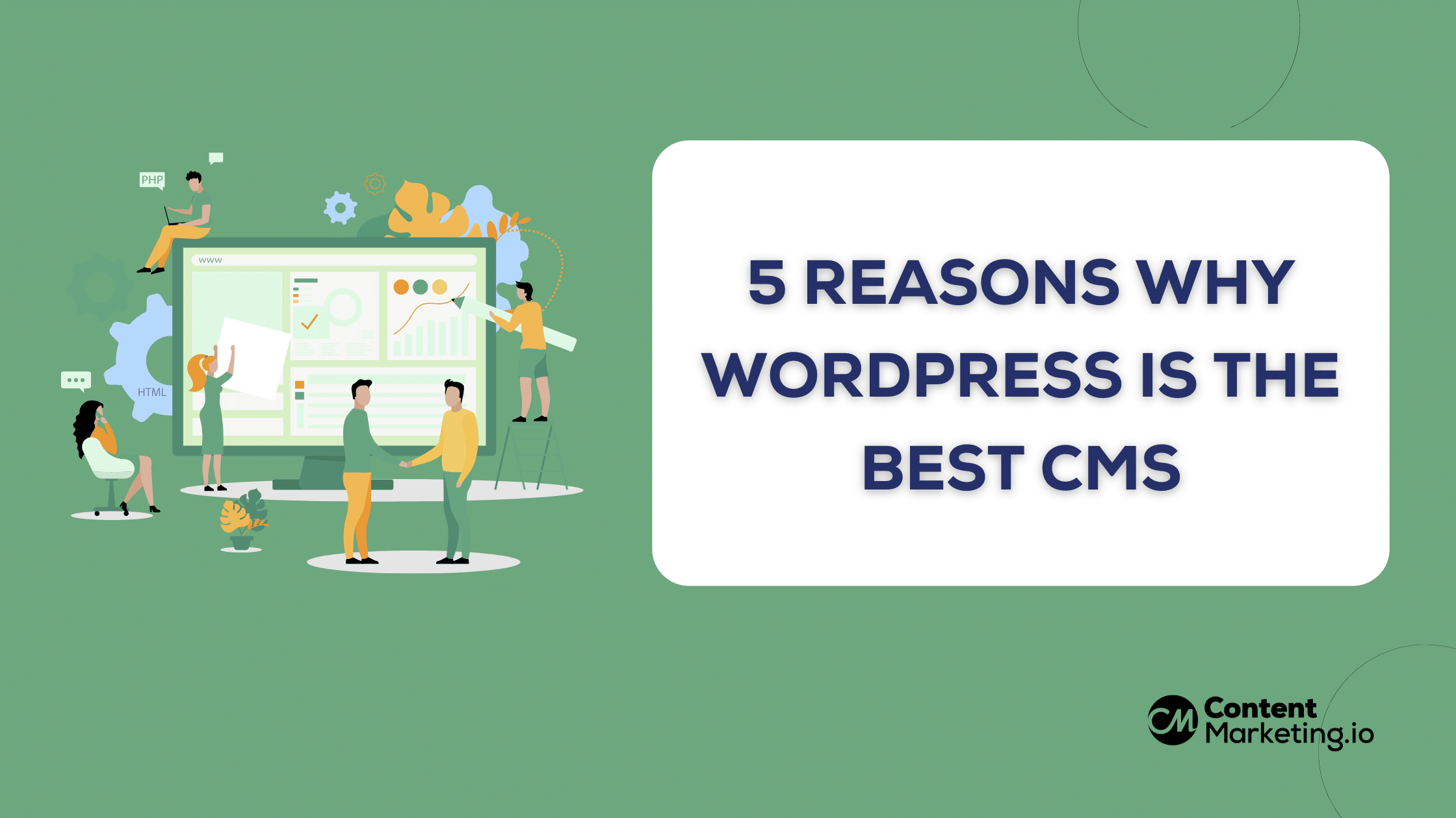 WordPress is the best CMS